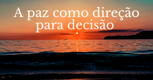 a paz como direcao
